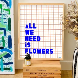 Affiche | All we need is flowers